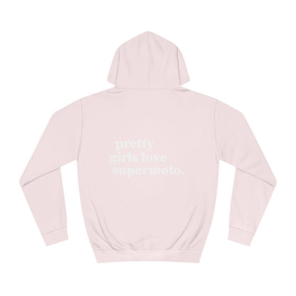 Supermoto Hoodie "PRETTY GIRLS LOVE SUPERMOTO"