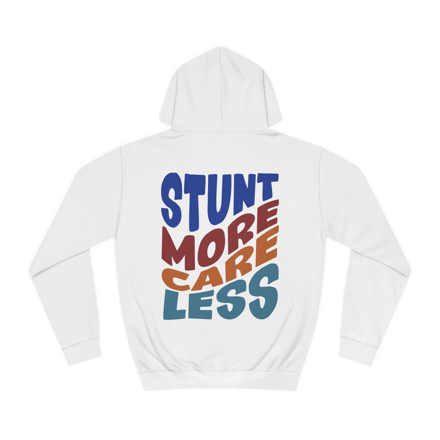 Supermoto Hoodie "STUNT MORE CARE LESS"