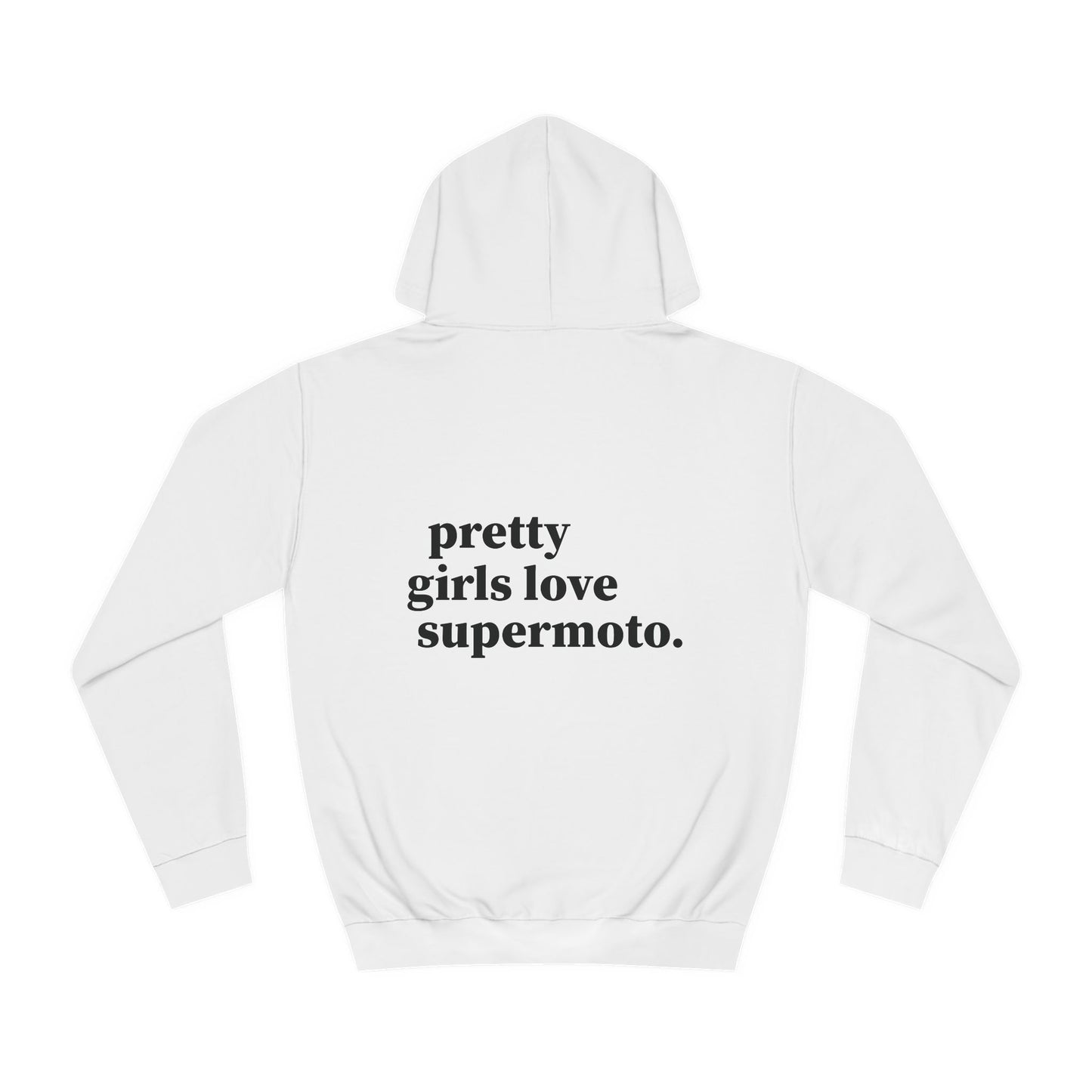 Supermoto Hoodie "PRETTY GIRLS LOVE SUPERMOTO"