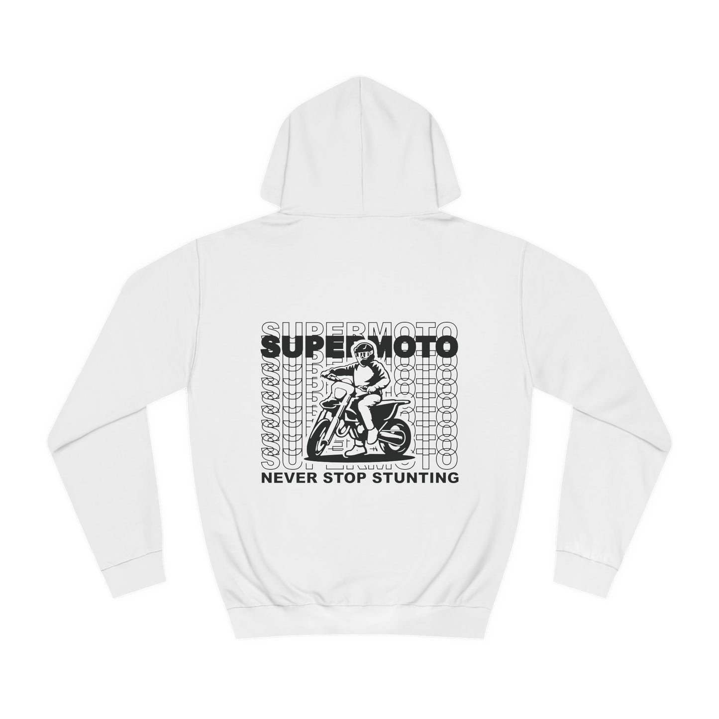 Supermoto Hoodie "NEVER STOP STUNTING"