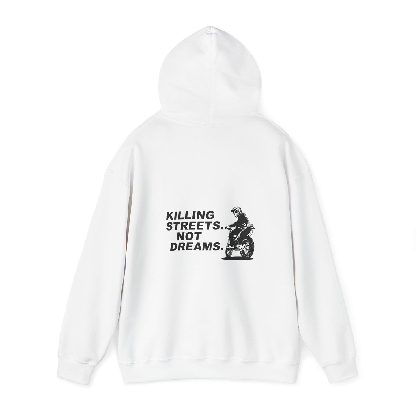 Supermoto Hoodie "KILLING STREETS NOT DREAMS"